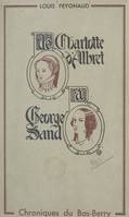 De Charlotte d'Albret à George Sand, Chroniques du Bas-Berry