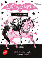 7, Isadora Moon va à la fête foraine