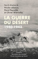 La guerre du désert 1940-1943