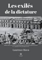 Les exilés de la dictature, Roman