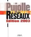 LES RESEAUX. EDITION 2003, édition 2003