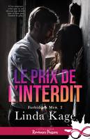 2, Le prix de l'interdit, Forbidden Men, T2