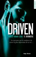 Driven Raced - Saison 3.5 (Roman, Driven Raced - Saison 3.5 (Roman court), Raced