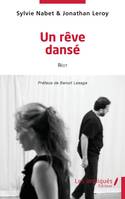 Un rêve dansé, Récit