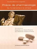 Précis de pharmacologie, 2e éd., Du fondamental à la clinique