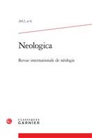 Neologica, Revue internationale de néologie