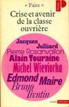 Crise et avenir de la classe ouvrière, inédit