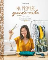 Ma garde-robe Ma première garde-robe avec L'atelier des gourdes