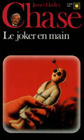 Le joker en main