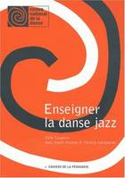 Enseigner la danse jazz, Cahiers de la pédagogie