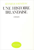 Une Histoire irlandaise, roman