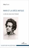 Marx et la Grèce antique, La lutte des classes dans l'Antiquité
