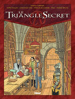 Le triangle secret., 4, Le Triangle Secret - Tome 04, L'Evangile oublié