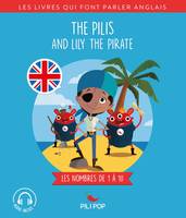 The Pilis and Lily the Pirate, Les nombres de 1 à 10