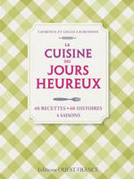 La Cuisine des jours heureux