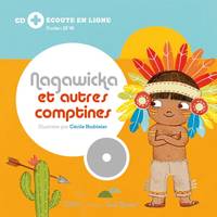 Nagawicka et autres comptines