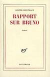 Rapport sur Bruno