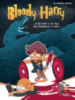 Bloody Harry, T.1 - La BD dont il ne faut pas prononcer le nom !