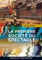 La première société du spectacle