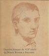 Dessins français du XIXe siècle du musée Bonnat à Bayonne, LXIXe exposition du Cabinet des dessins, [Paris], Musée du Louvre, 2 février-30 avril 1979