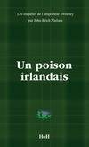 Les enquêtes de l'inspecteur Sweeney, 10, Un poison irlandais