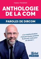 Anthologie de la com, Paroles de Dircom