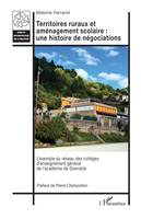 Territoires ruraux et aménagement scolaire : une histoire de négociations, L’exemple du réseau des collèges d’enseignement général de l’académie de Grenoble