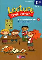 Lecture tout terrain CP 2010 Cahier d'exercices 1