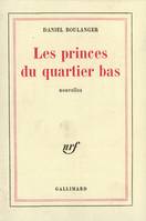 Les Princes du quartier bas