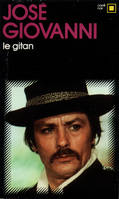 Le Gitan, histoire de fou