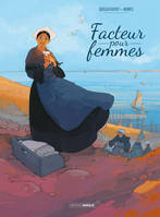 0, Facteur pour femmes - vol. 01 - histoire complète