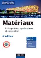 1, Propriétés, applications et conception, Matériaux - 4e éd. - T1 Propriétés, applications et conception