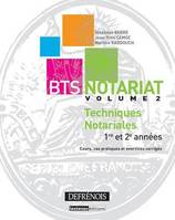 BTS notariat, 2, Techniques notariales, 1re et 2e années