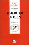 la sociologie du corps (5e ed) qsj 2678