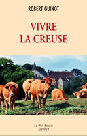 VIVRE LA CREUSE