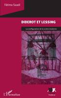 Diderot et Lessing, La configuration de la scène moderne