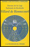 Villard de Honnecourt n° 65 - A la recherche de l'origine