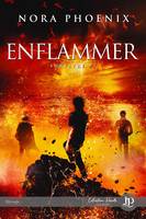 Enflammer, Survivre #1