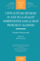 l'efficacité des décisions du juge de la légalité administrative dans le droit f