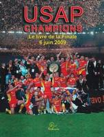 Usap champions, le livre de la finale, 6 juin 2009