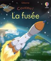 La fusée - Coucou !