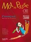 Mot de Passe Français CM1 - Livre de l'élève - Ed.2010, Maîtrise de la langue