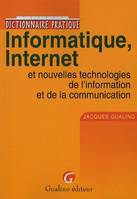 dictionnaire pratique informatique, internet et nouvelles technologies de l'info, dictionnaire pratique