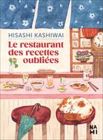 Le Restaurant des recettes oubliées