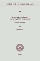 Texte et sommaires des « Antiquités » de Josèphe, Éditions multiples