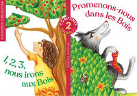 Comptines de la forêt, Promenons-nous dans les bois / 1, 2, 3, Nous irons au bois