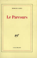 Le livre des limites, [3], Le Parcours