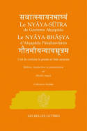 L'art de conduire la pensée en Inde ancienne, Nyaya-Sutra de Gautama Aksapada et Nyaya-Bhasya d'Aksapada Paksilasvamin