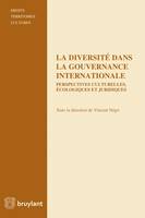 La diversité dans la gouvernance internationale, Perspectives culturelles, écologiques et juridiques