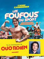 Les foufous du sport, Les 100 sports les plus dingues